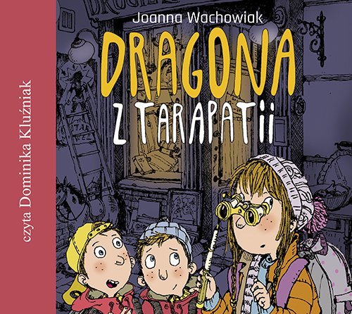 Dragona z Tarapatii - audiobook Wachowiak Joanna