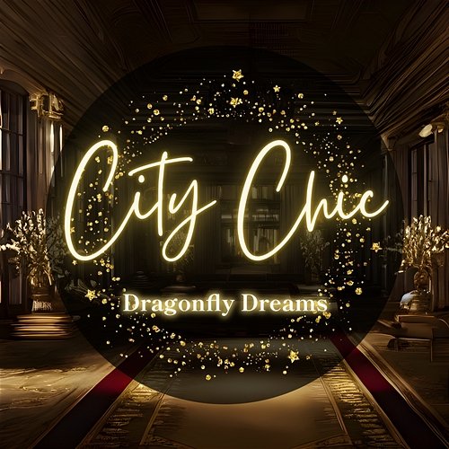 Dragonfly Dreams City Chic