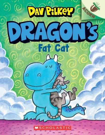 Dragons Fat Cat. An Acorn Book (Dragon #2) Pilkey Dav