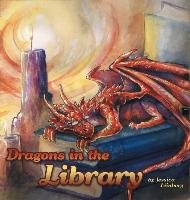 Dragons in the Library Feinberg Jessica