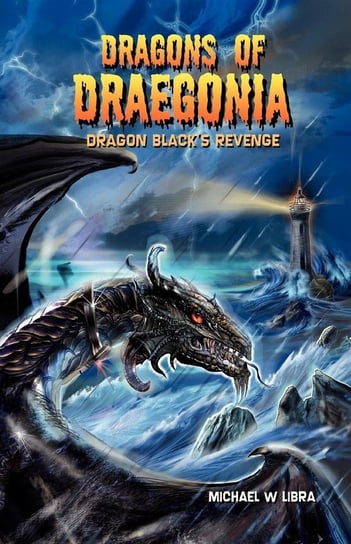 Dragons of Draegonia Libra Michael W.