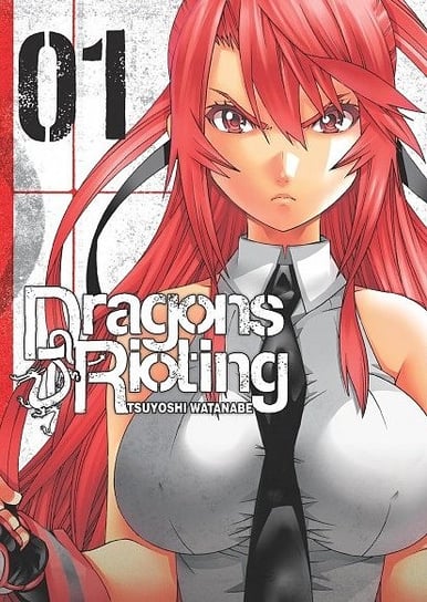 Dragons Rioting. Tom 1 Watanabe Tsuyoshi