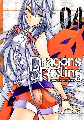 Dragons Rioting. Tom 4 Watanabe Tsuyoshi