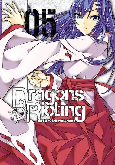 Dragons Rioting. Tom 5 Watanabe Tsuyoshi
