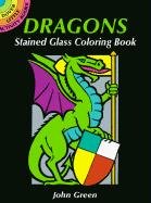 Dragons Stained Glass Coloring Book Green John, Coloring Books