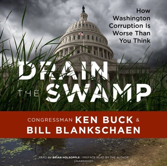 Drain the Swamp Blankschaen Bill, Buck Congressman Ken