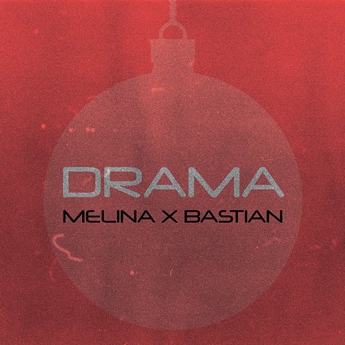 Drama Melina x Bastian