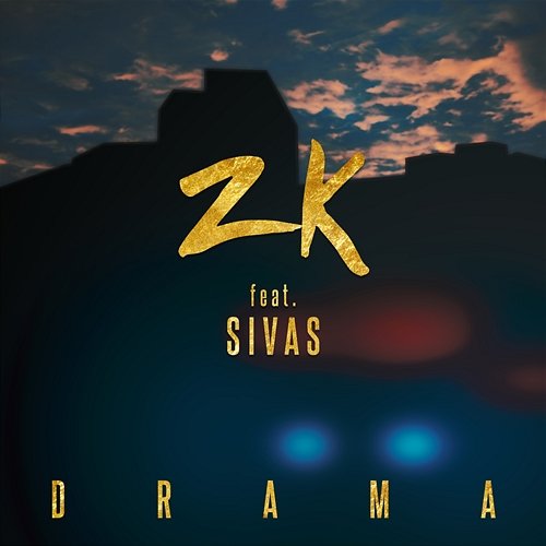 Drama ZK feat. Sivas