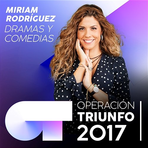 Dramas Y Comedias Miriam Rodríguez