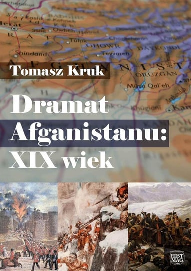 Dramat Afganistanu: XIX wiek - ebook PDF Kruk Tomasz