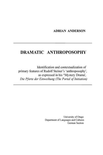 Dramatic Anthroposophy Adrian Anderson