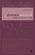 Dramatic Discourse: Dialogue as Interaction in Plays Myilibrary, Herman Vimala