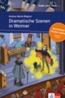 Dramatische Szenen in Weimar. Buch mit Audio-Datei zum Download A1 Wagner Andrea Maria, Wagner Andrea-Maria