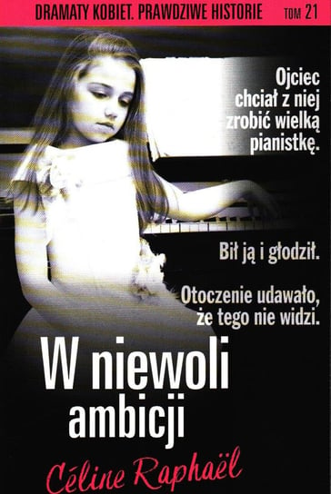 Dramaty Kobiet Prawdziwe Historie Edipresse Polska S.A.