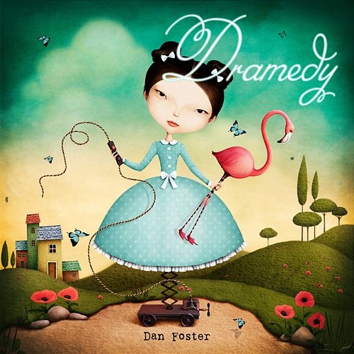 Dramedy Dan Foster