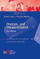 Dramen- und Theaterdidaktik Denk Rudolf, Mobius Thomas