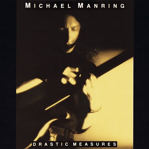 Drastic Measures Michael Manring