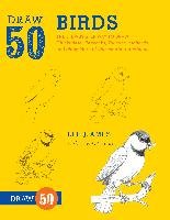 Draw 50 Birds Ames Lee, Ames Lee J., D'adamo Tony