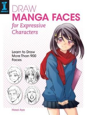 Draw Manga Faces for Expressive Characters Hosoi Aya