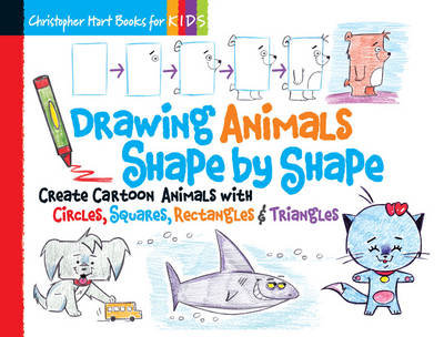 Drawing Animals Shape by Shape Hart Christopher