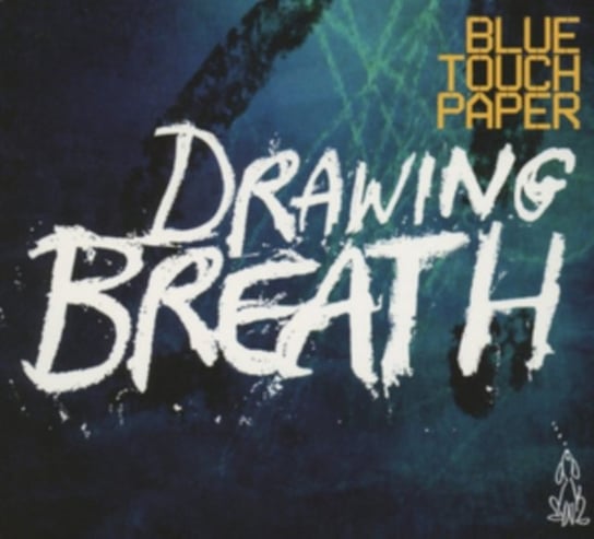 Drawing Breath Blue Touch Paper