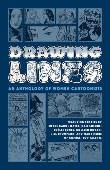 Drawing Lines: An Anthology Of Women Cartoonists Joyce Carol Oates