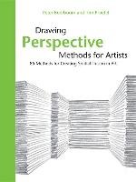Drawing Perspective Methods for Artists Boerboom Peter
