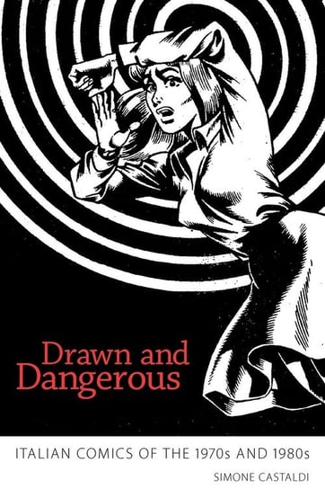 Drawn and Dangerous Castaldi Simone