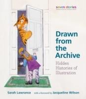 Drawn from the Archive Seven Stories Press Inc.