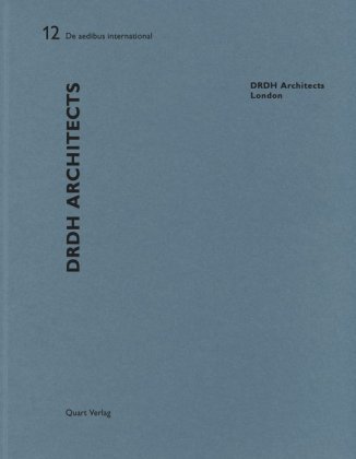 DRDH architects - London Quart Verlag Luzern