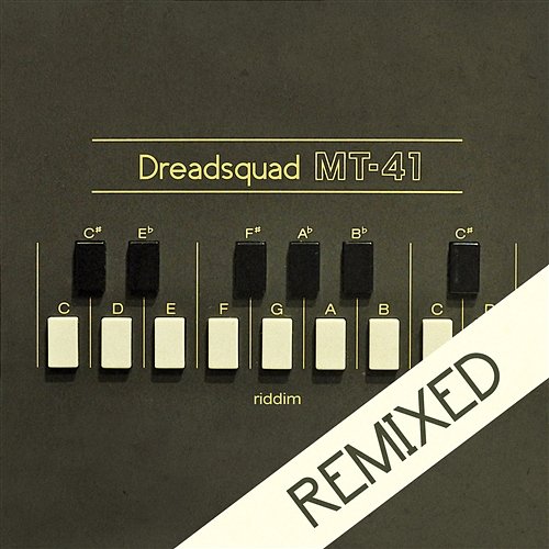 Dreadsquad Present MT-41 Riddim (Remixed) Różni Wykonawcy