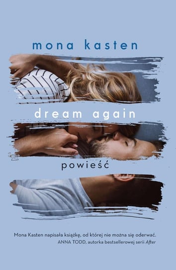 Dream again Kasten Mona