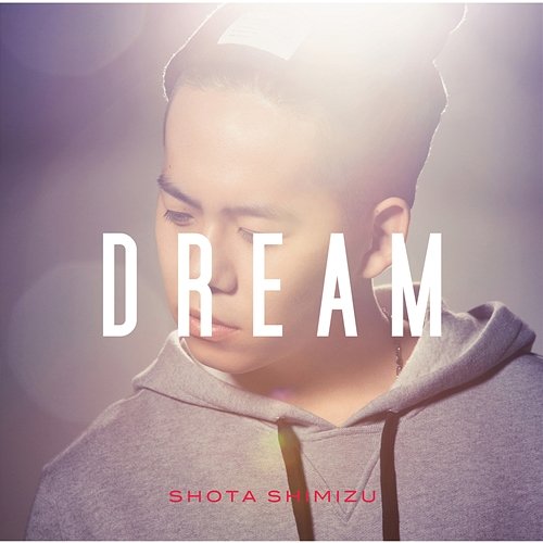 Dream Shota Shimizu