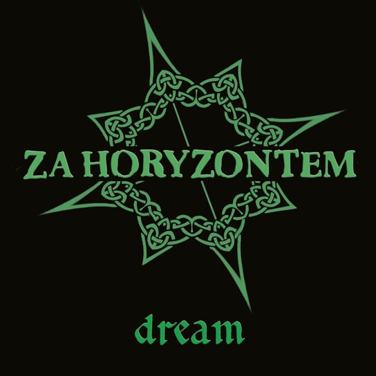 Dream Za Horyzontem