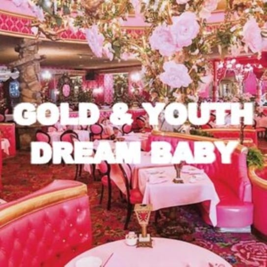 Dream Baby, płyta winylowa Gold & Youth