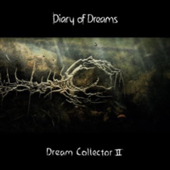 Dream Collector II Diary Of Dreams