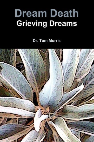 Dream Death Morris Tom