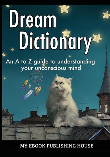 Dream Dictionary Publishing House My Ebook