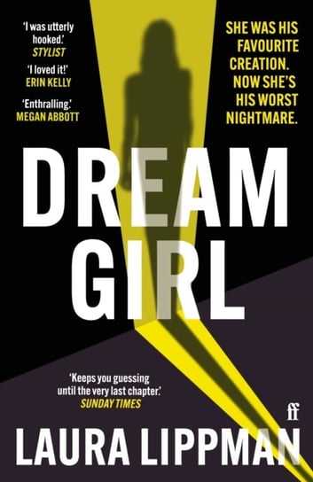 Dream Girl. The darkly comic thriller of the season. Irish Times Lippman Laura