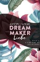 Dream Maker - Liebe Carlan Audrey