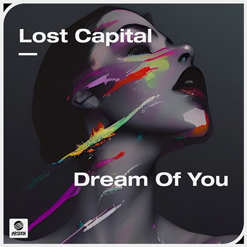 Dream Of You Lost Capital