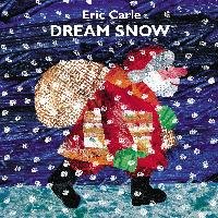 Dream Snow Carle Eric