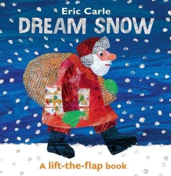 Dream Snow Carle Eric