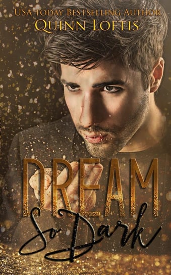 Dream So Dark - ebook epub Quinn Loftis