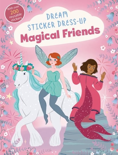 Dream Sticker Dress-Up: Magical Friends Noodle Fuel