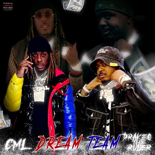 Dream Team C.M.L. feat. Drakeo the Ruler