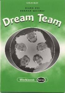 Dream team. Eorkbook Pye Diana, Whitney Norman
