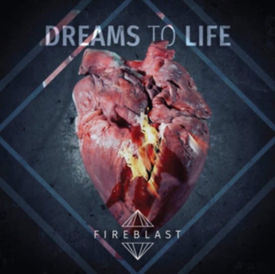 Dream To Life Fireblast