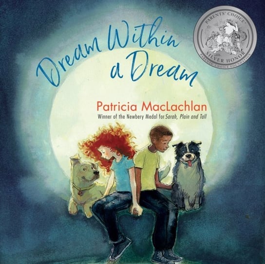 Dream Within a Dream MacLachlan Patricia, Vilinsky Jesse