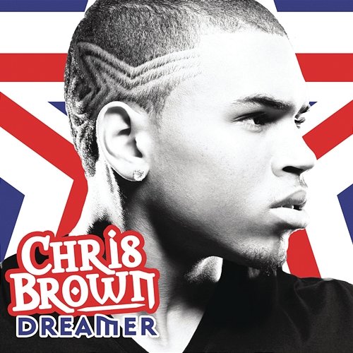 Dreamer Chris Brown